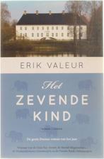 Te Koop Boek HET ZEVENDE KIND Erik Valeur, Boeken, Europa overig, Erik Valeur, Ophalen of Verzenden, Zo goed als nieuw