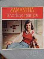Samantha – Ik Verlang Naar Jou  1975, 7 pouces, En néerlandais, Utilisé, Enlèvement ou Envoi