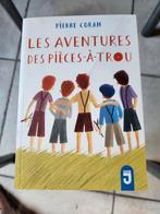 Livre "Les aventures des pièces -à- trou", Gelezen, Pierre Coran, Ophalen of Verzenden, Fictie