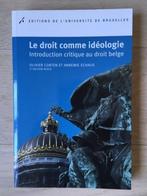 Livre "Le droit comme idéologie", Livres, Livres d'étude & Cours, Olivier Corten, Enlèvement ou Envoi, Neuf