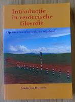 Introductie in esoterische filosofie - Gradus van Florestein, Ophalen of Verzenden, Zo goed als nieuw, Gradus van Florestein