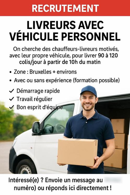 RECRUTEMENT CHAUFFEURS LIVREURS AVEC VÉHICULE PERSONNEL, Vacatures, Vacatures | Chauffeurs