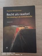 Pauline Westerman - Recht als raadsel, Boeken, Ophalen of Verzenden, Zo goed als nieuw, Pauline Westerman