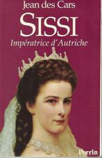 SISSI IMPÉRATRICE D'AUTRICE - Des Cars Jean, Utilisé, Des Cars Jean, Enlèvement ou Envoi, Politique