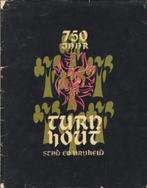 (g177) 750 jaar Turnhout, stad en vrijheid, 1961, Boeken, Verzenden, Gelezen