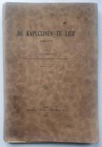 Boek: De Kapucijnen te Lier 1932 P. Hildebrand, Livres, Histoire nationale, Utilisé, Enlèvement ou Envoi, 20e siècle ou après