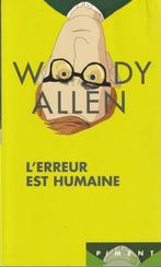 L' Erreur est humaine Woody Allen, Boeken, Humor, Nieuw, Ophalen of Verzenden, Verhalen, Woody Allen