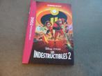 Livre « Les indestructibles 2 », Comme neuf, Contes (de fées), Enlèvement ou Envoi