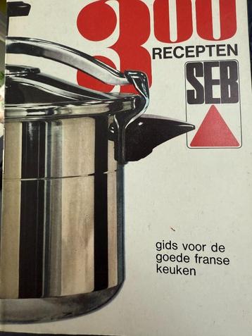 300 recepten SEB, gids voor de goede Franse Keuken-Neuf beschikbaar voor biedingen