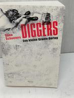 Diggers een kleine oorlog gaea schoeters, Ophalen of Verzenden, Gelezen