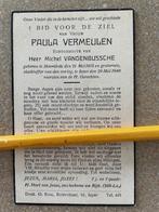 OORLOGSLACHTOFFER MEI 1940 PAULA VERMEULEN  MOORSLEDE 1913, Ophalen of Verzenden, Bidprentje