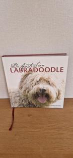 Boek De Australian Labradoodle, Ophalen, Zo goed als nieuw, Arienne Heuker of Hoek