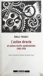 livre « L'action directe et autres écrits syndicalistes », Livres, Emile Pouget, Politique, Utilisé, Enlèvement ou Envoi
