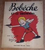Bobêche et le Browning EO 1945 Jacques Faizant, Boek of Spel, Gebruikt, Ophalen of Verzenden, Overige figuren