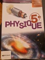 PHYSIQUE 5  De boeck, Ophalen of Verzenden, Zo goed als nieuw