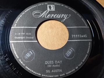 Sil Austin ‎– Dues Day / He's A Real Gone Guy ' 7 beschikbaar voor biedingen