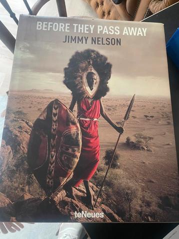 Boek Before They Pass Away- Jimmy Nelson beschikbaar voor biedingen