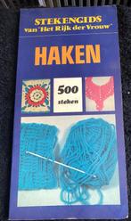 Stekengids van het rijk der vrouw, Haken 500 steken, Boeken, Ophalen of Verzenden, Zo goed als nieuw