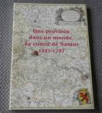 Une province dans un monde - Le comté de Namur 1421 - 1797, Livres, Enlèvement ou Envoi, Utilisé