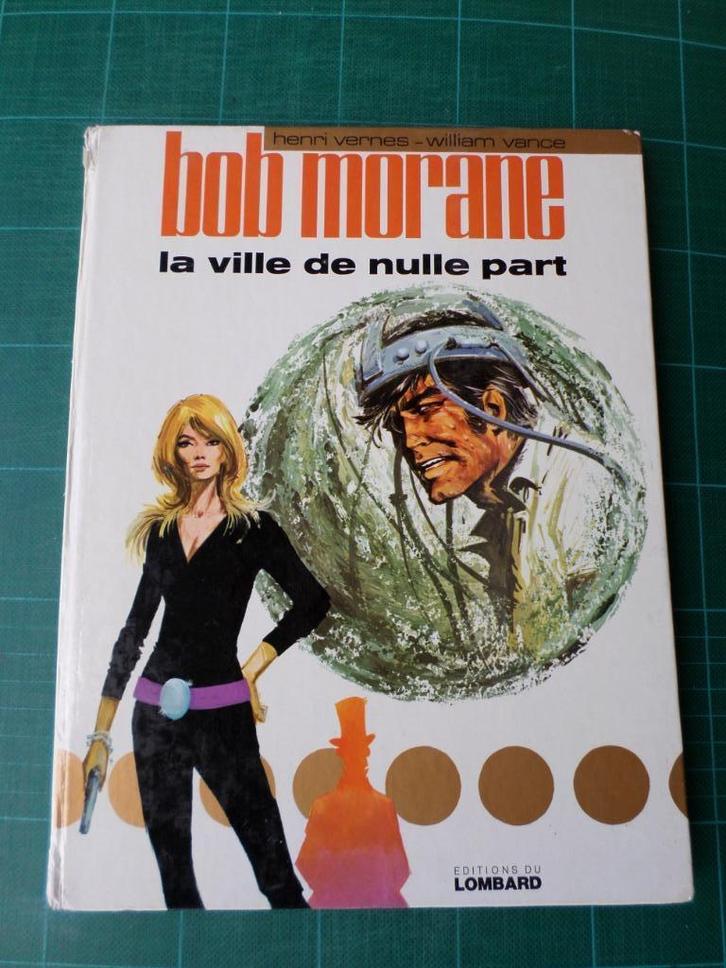 Bob Morane – la ville de nulle part – 1973, Livres, BD, Utilisé, Une BD, Enlèvement ou Envoi