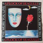 A Flock Of Seagulls - The More You Live, The More You Love, Ophalen of Verzenden, Zo goed als nieuw, 7 inch, Single