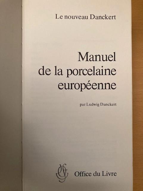 livre sur la porcelaine européenne, Antiquités & Art, Antiquités | Porcelaine, Enlèvement ou Envoi