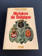 Histoires de Belgique / Carlo Bronne 1967, Ophalen of Verzenden, Zo goed als nieuw