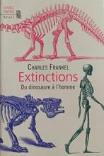Extinctions du Dinosaure à l'Homme : C. Frankel :GRAND FORMA, Ophalen of Verzenden, Gelezen, Charles Frankel, Natuurwetenschap