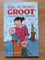 H. Stellamans-Wellens - Kijk, ik word groot, Boeken, Zwangerschap en Opvoeding, Ophalen of Verzenden, Zo goed als nieuw, H. Stellamans-Wellens