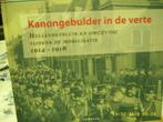 Kanon gebulder in de verte + 5 andere (bak 32), Ophalen of Verzenden, Gelezen