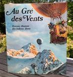 Au gré des vents - histoires illustrées des ballons libres, Enlèvement ou Envoi, Comme neuf, Livre ou Revue