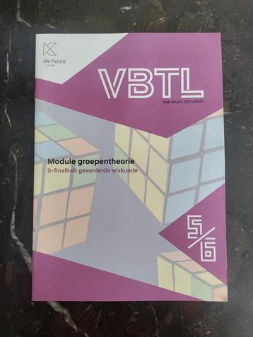 VBTL 5/6 - module Groepentheorie (D-finaliteit gevorderde), Enlèvement ou Envoi, Die keure, Comme neuf, Secondaire