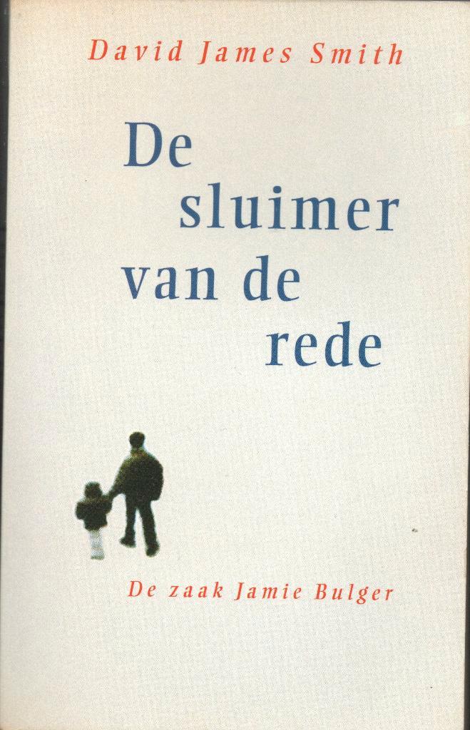 DE SLUIMER VAN DE REDE - DE ZAAK JAMIE BULGER, Boeken, Psychologie, Gelezen, Overige onderwerpen, Ophalen of Verzenden