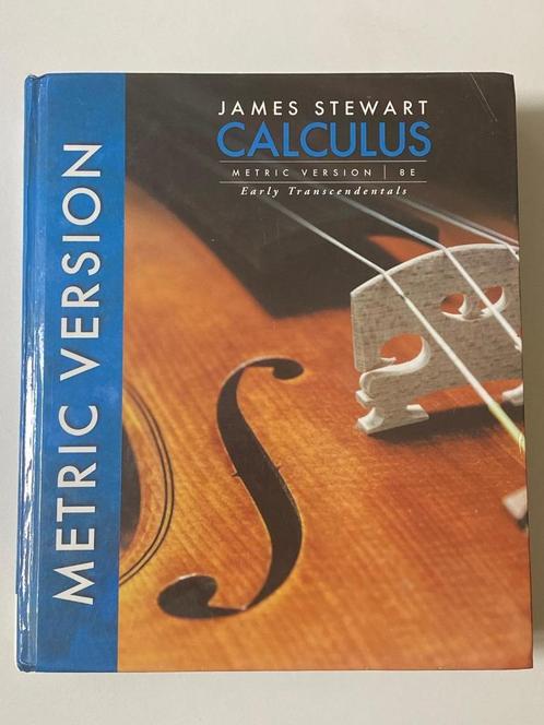 Calculus - Early Transcendentals, 8th Edition  James Stewart, Boeken, Studieboeken en Cursussen, Zo goed als nieuw, Hoger Onderwijs