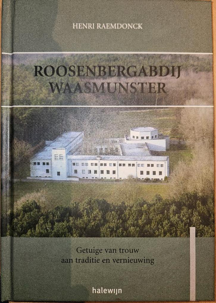 Roosenbergabdij Waasmunster: getuige van trouw aan traditie, Boeken, Kunst en Cultuur | Architectuur, Zo goed als nieuw, Overige onderwerpen