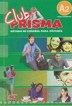 Club Prisma A2. Méthodo de Español para Jóvenes., Verzenden, Nieuw, Equipo club Prisma.