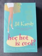 J. Karoly - Hoe hot is cool?, Ophalen of Verzenden, Nieuw, J. Karoly