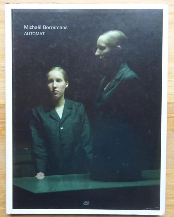 Michaël Borremans, Automat, Hatje Cantz, Hannover, 2009, Boeken, Kunst en Cultuur | Beeldend, Zo goed als nieuw, Schilder- en Tekenkunst