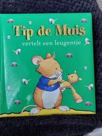 Tip de muis vertelt een leugentje, Boeken, Kinderboeken | Kleuters, Ophalen