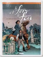 Le fer et le Feu - Tome 3 (Stalner), Stalner, Eén stripboek, Ophalen of Verzenden, Zo goed als nieuw