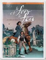 Le fer et le Feu - Tome 3 (Stalner), Comme neuf, Stalner, Une BD, Enlèvement ou Envoi