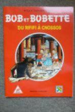 BOB ET B0BETTE DU RIFIFI A CNOSSOS ED SPECIALE, Eén stripboek, Ophalen of Verzenden, Zo goed als nieuw