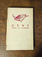 Gent, burcht van Vlaanderen. 1943., Antiek en Kunst, Antiek | Boeken en Manuscripten, Ophalen of Verzenden