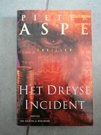 Pieter Aspe - Het Dreyse-incident, Ophalen of Verzenden, Gelezen, Pieter Aspe