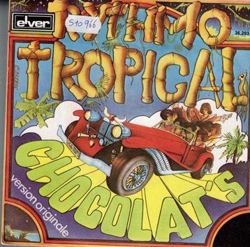 Vinyl, 7"   -    Chocolat's – Rythmo Tropical beschikbaar voor biedingen