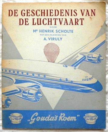 Plaatjesalbum Geschiedenis vd luchtvaart, Gouda's Roem, 1952 beschikbaar voor biedingen