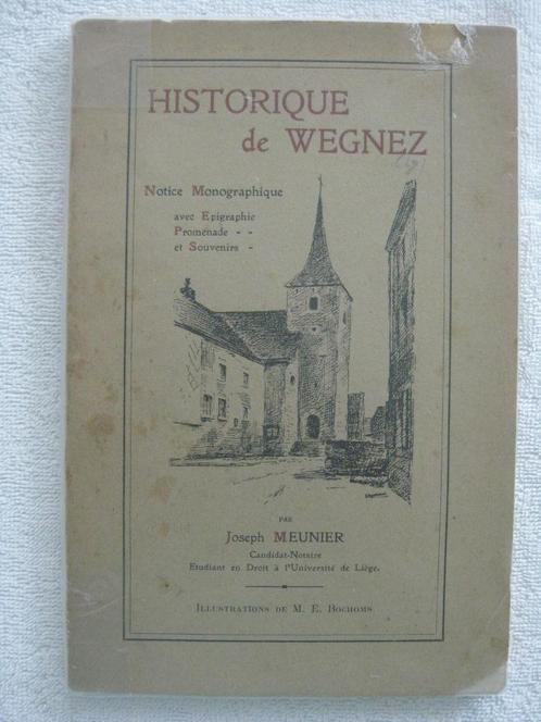 Pépinster Wegnez – Joseph Meunier - EO 1917 – rare dédicacé, Livres, Histoire nationale, Utilisé, Enlèvement ou Envoi