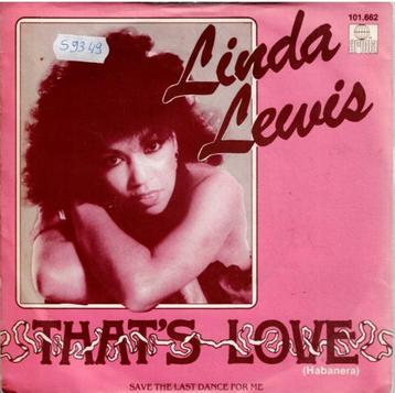 Vinyl, 7"   -   Linda Lewis – That's Love (Habanera) beschikbaar voor biedingen