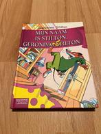 Geronimo Stilton - Mijn naam is Stilton, Geronimo Stilton, Ophalen of Verzenden, Zo goed als nieuw, Geronimo Stilton