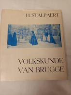 Hervé Stalpaert : volkskunde van Brugge, Boeken, Zo goed als nieuw, Ophalen